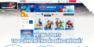 VIRTUAL Sports - Top 1 Sảnh Thể Thao Ảo Đáng Chơi Nhất